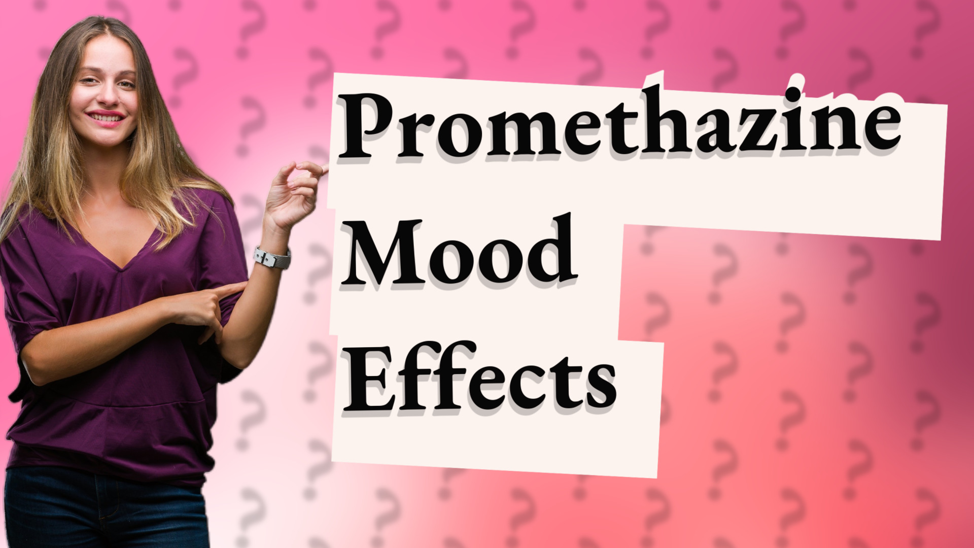 Promethazine Mood Effects