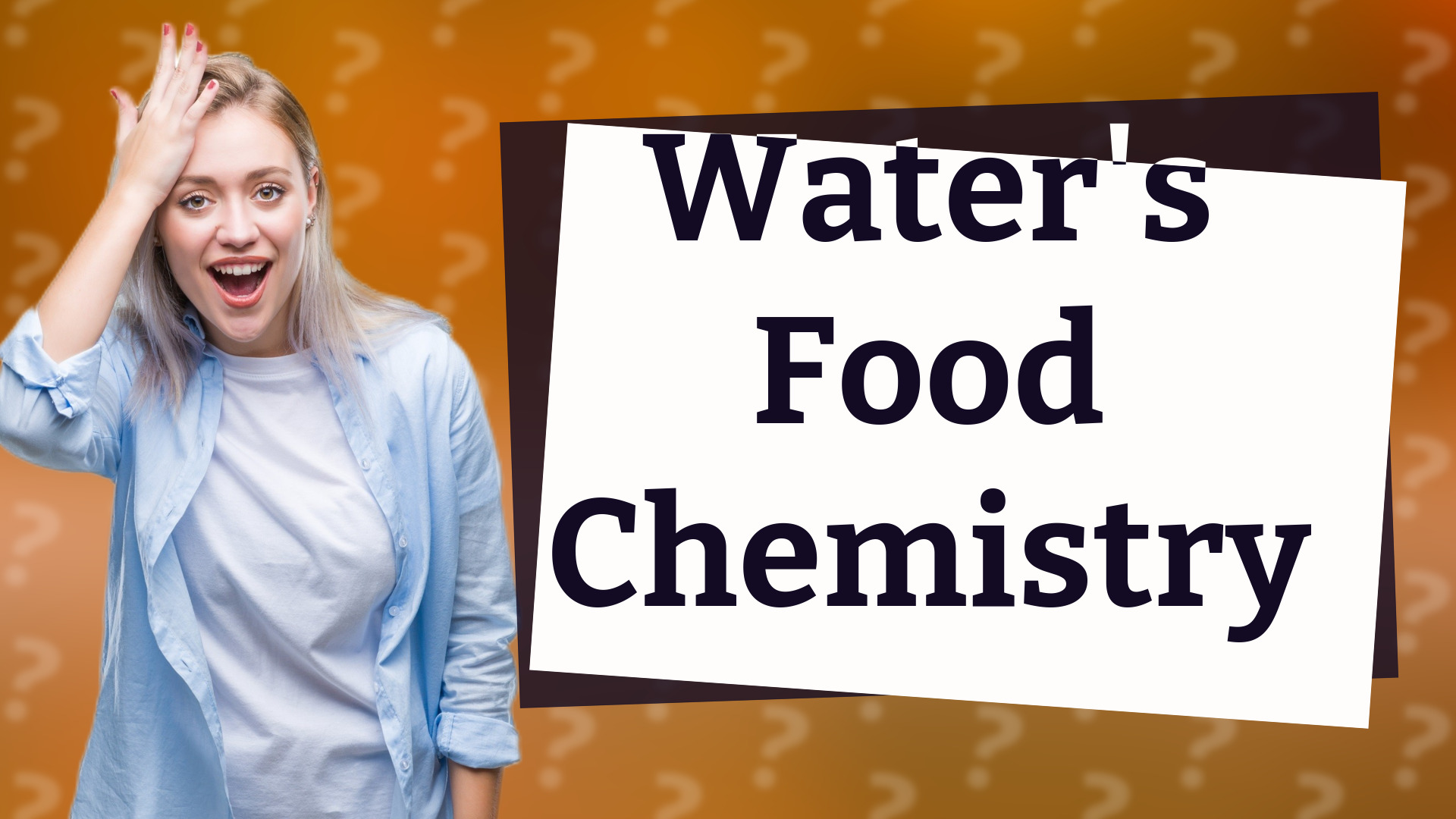 Water's Food Chemistry