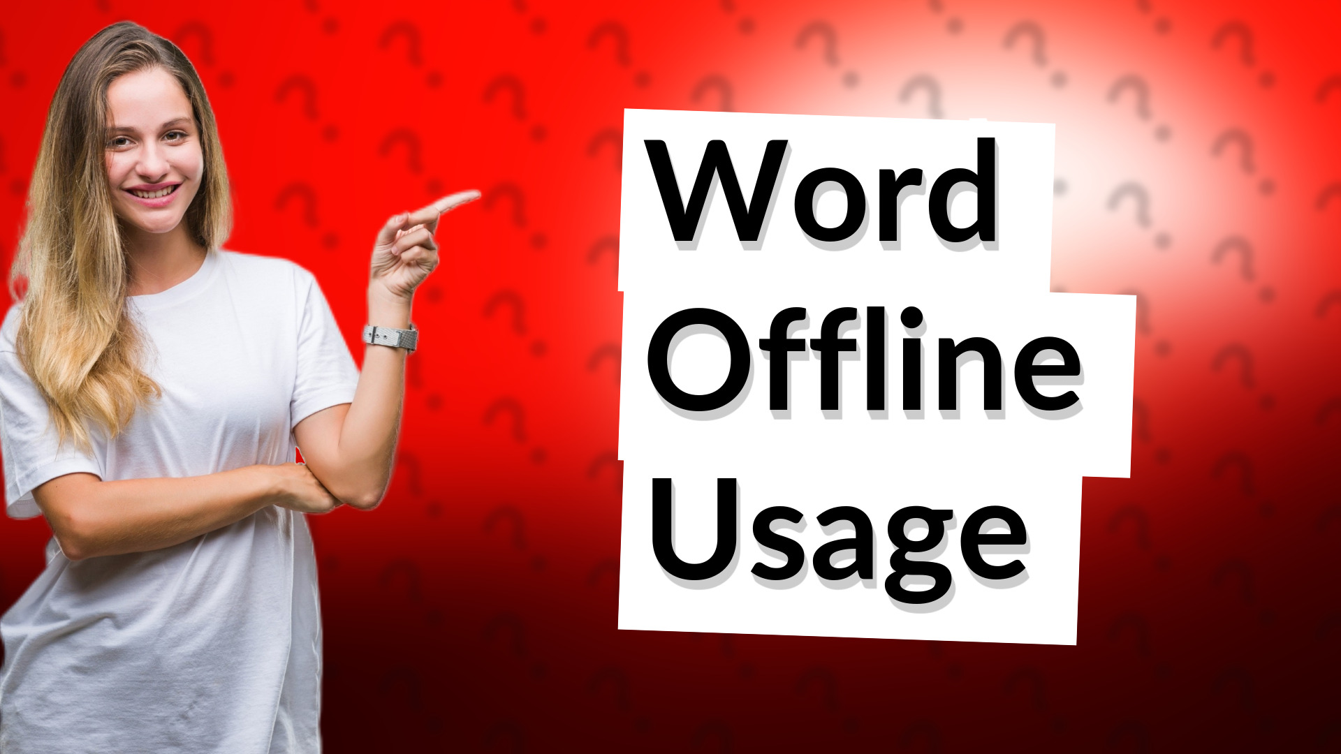 Word Offline Usage