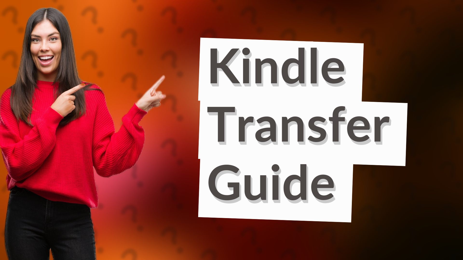 Kindle Transfer Guide