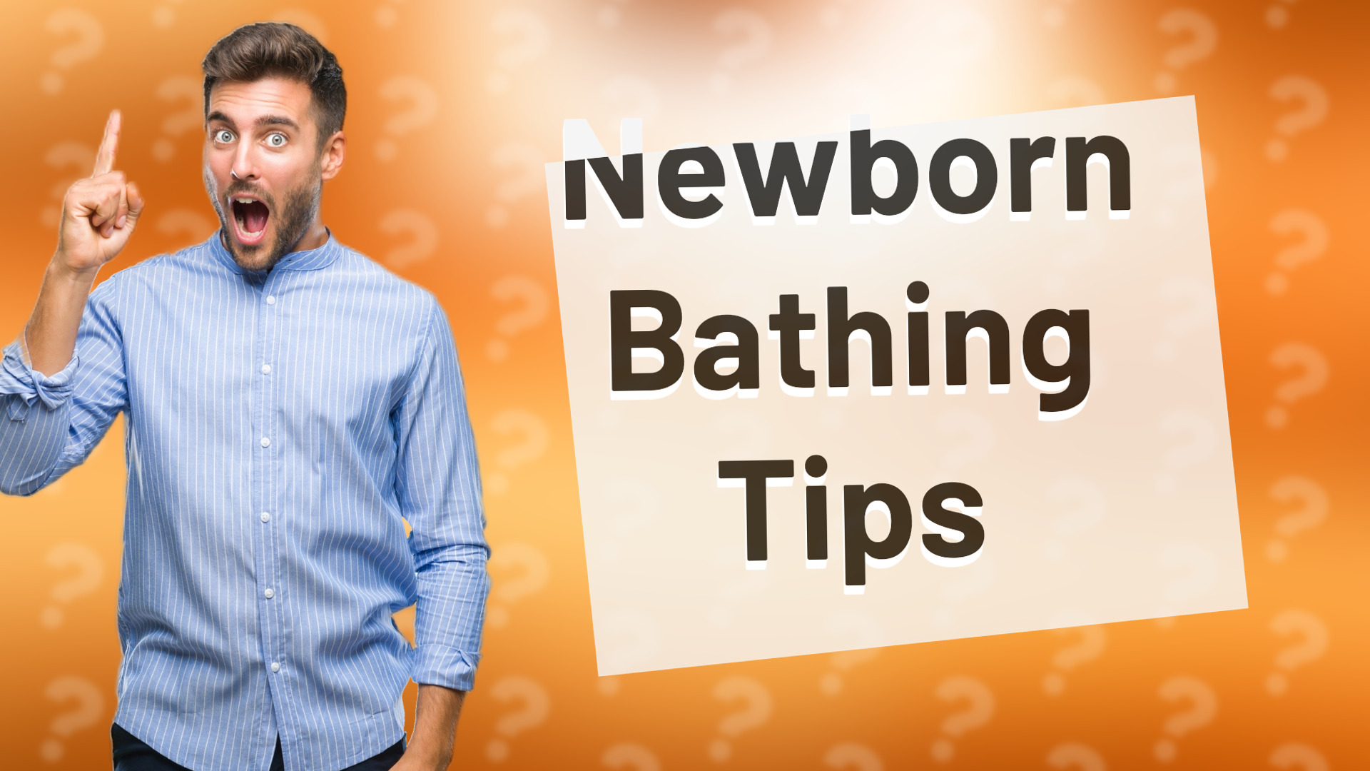 Newborn Bathing Tips