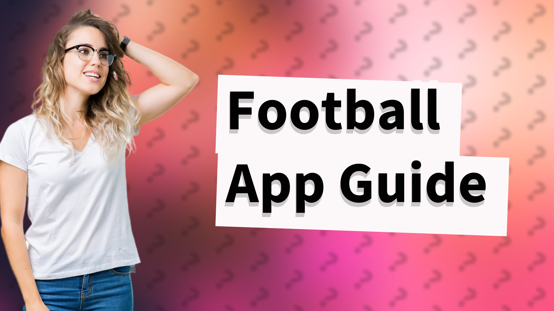Football App Guide
