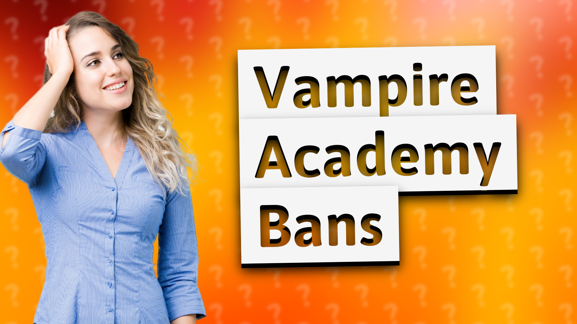 Vampire Academy Bans