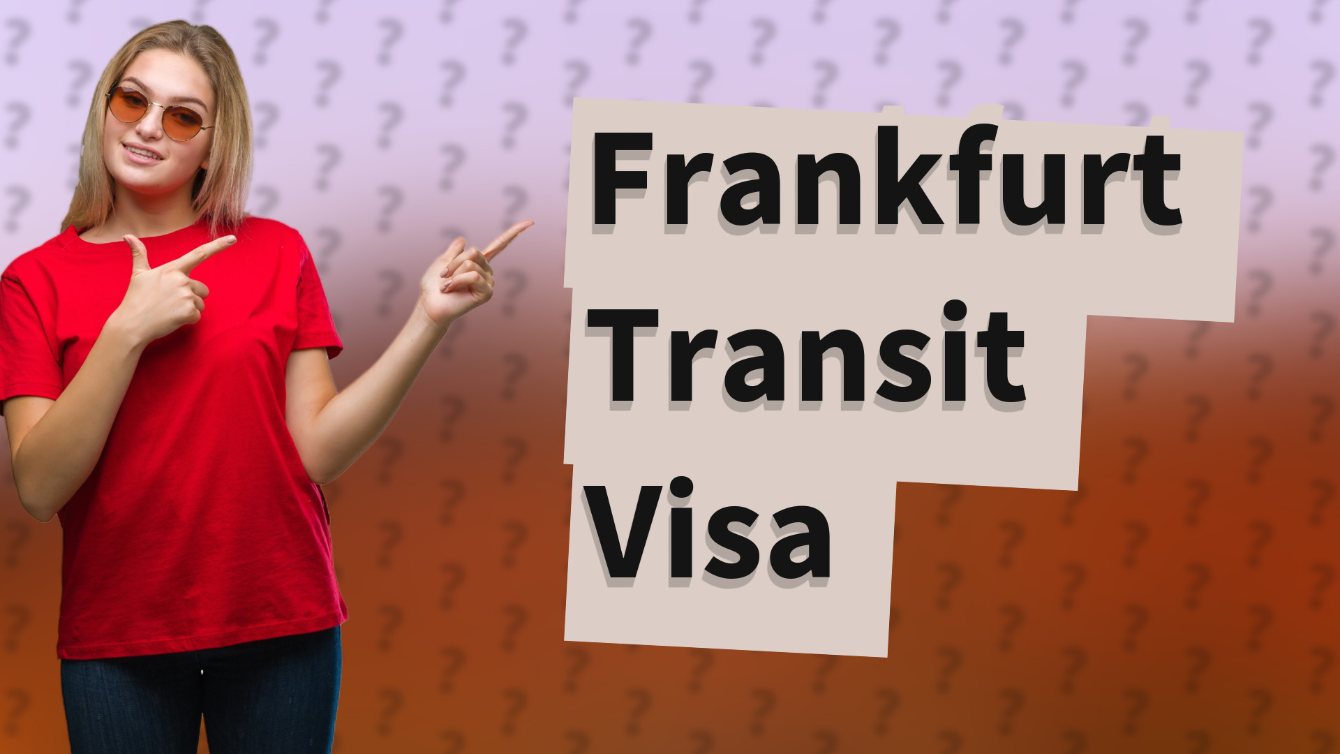 Frankfurt Transit Visa