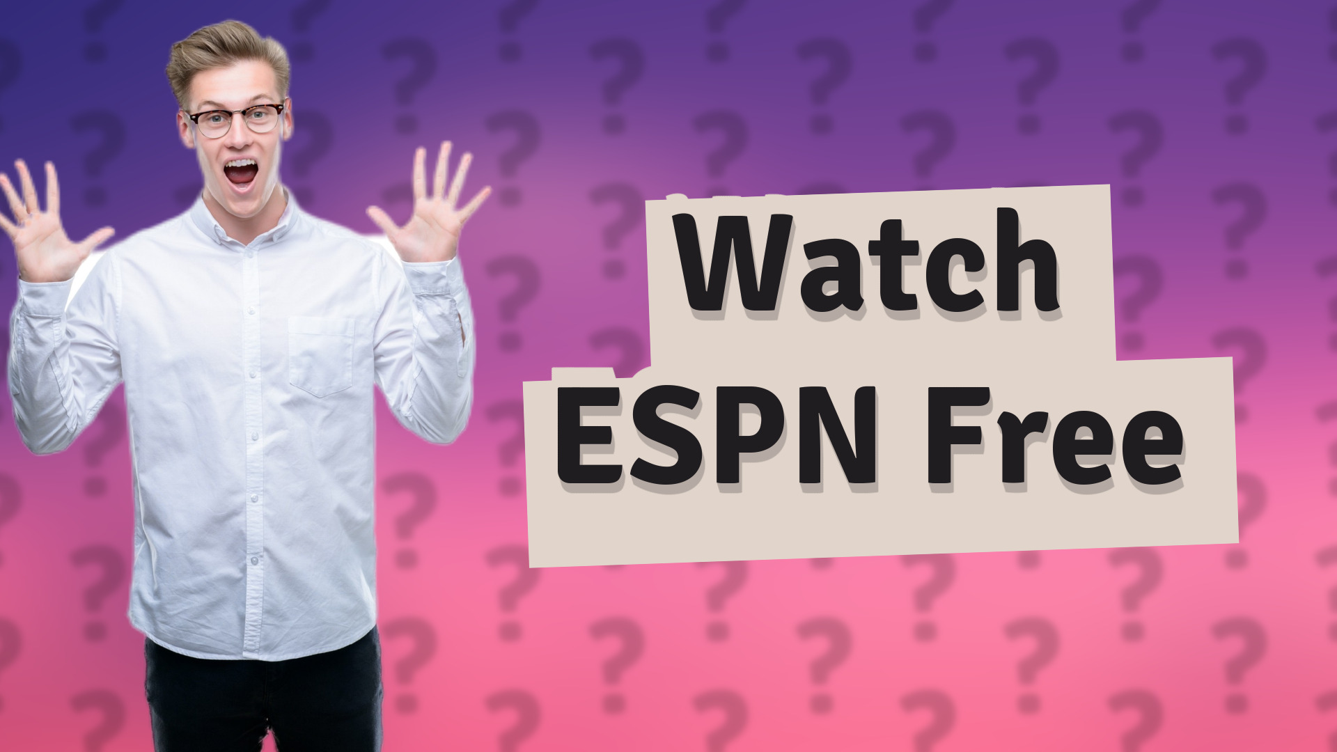 Watch ESPN Free