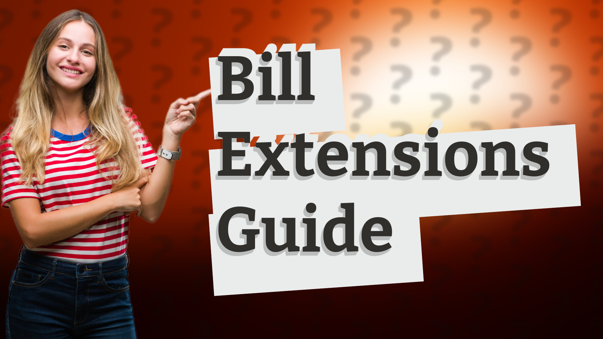 Bill Extensions Guide