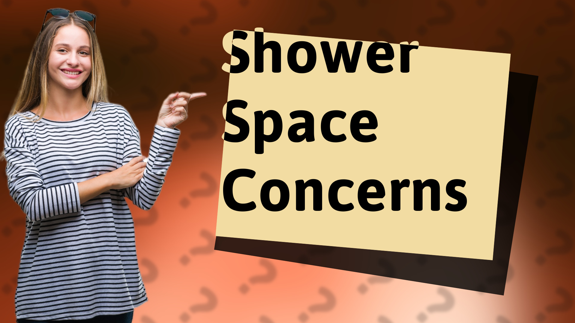 Shower Space Concerns