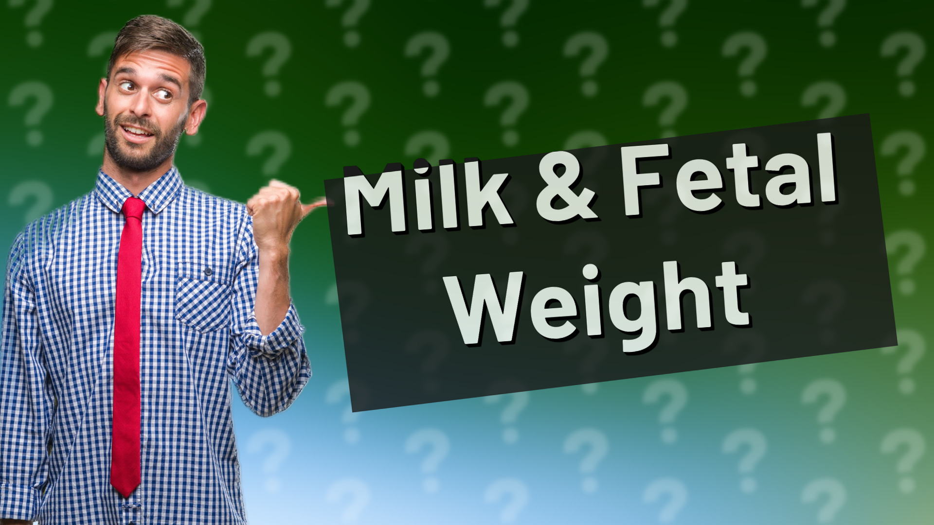 Milk & Fetal Weight