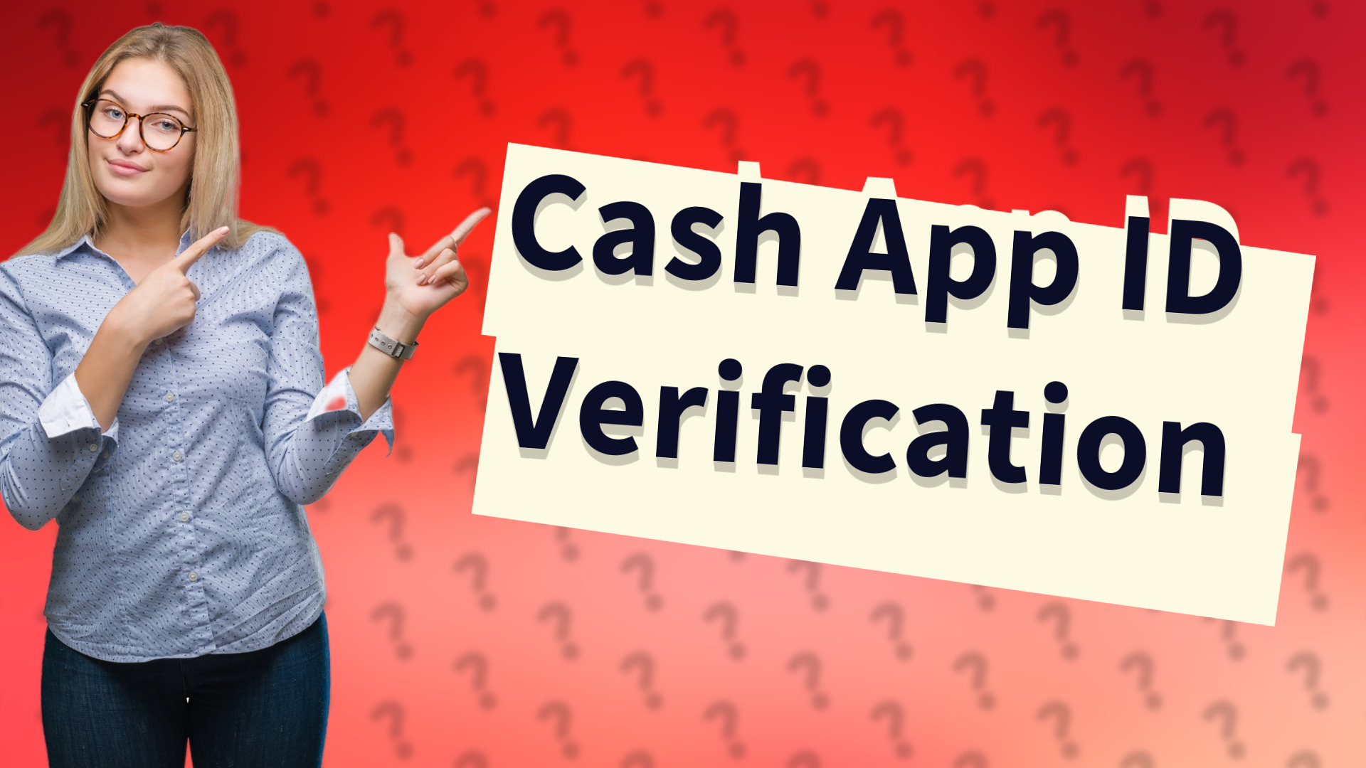 Cash App ID Verification