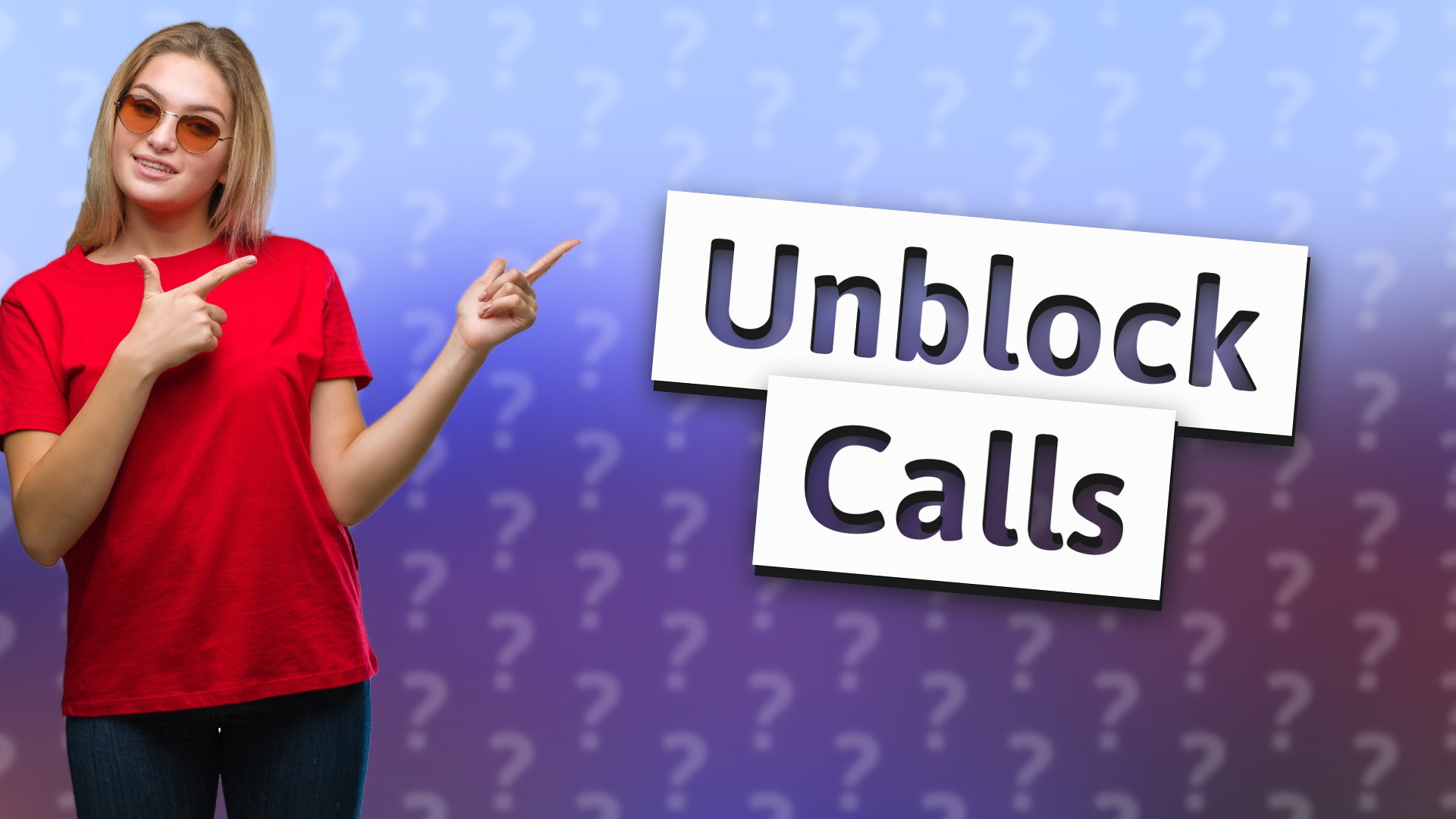 Unblock Calls