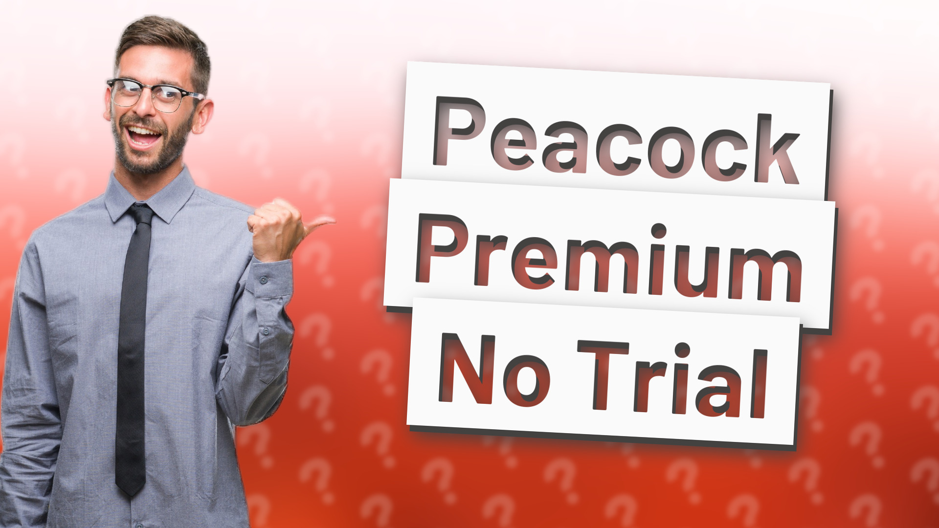 Peacock Premium No Trial