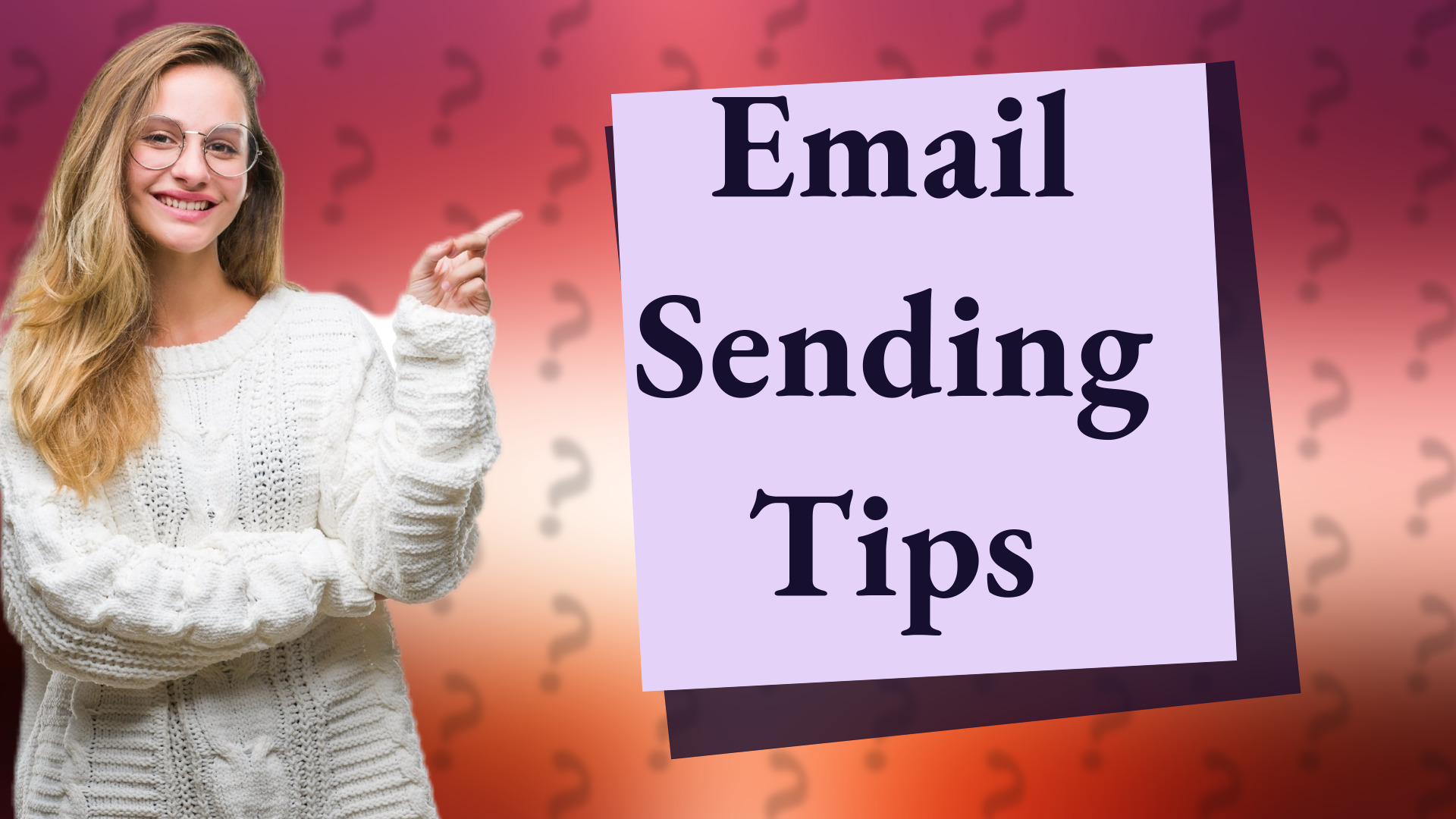 Email Sending Tips