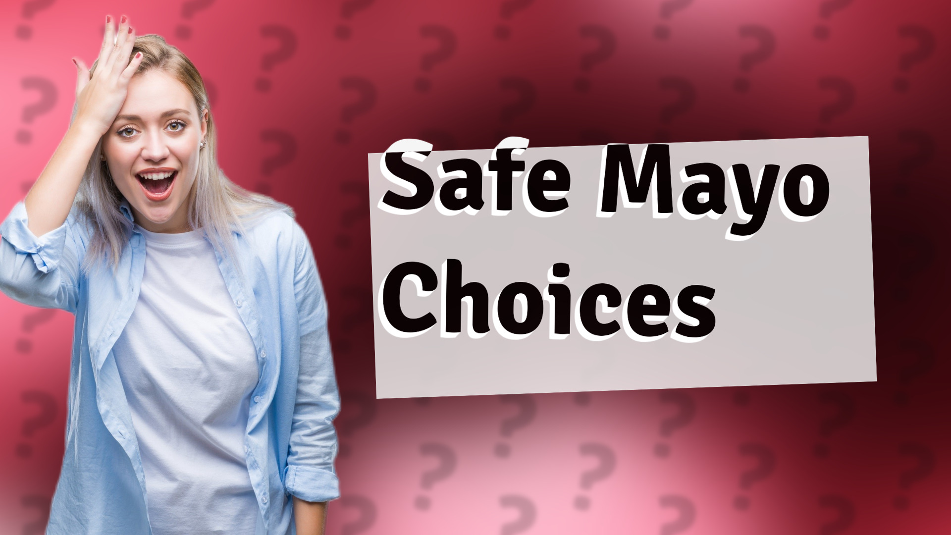 Safe Mayo Choices