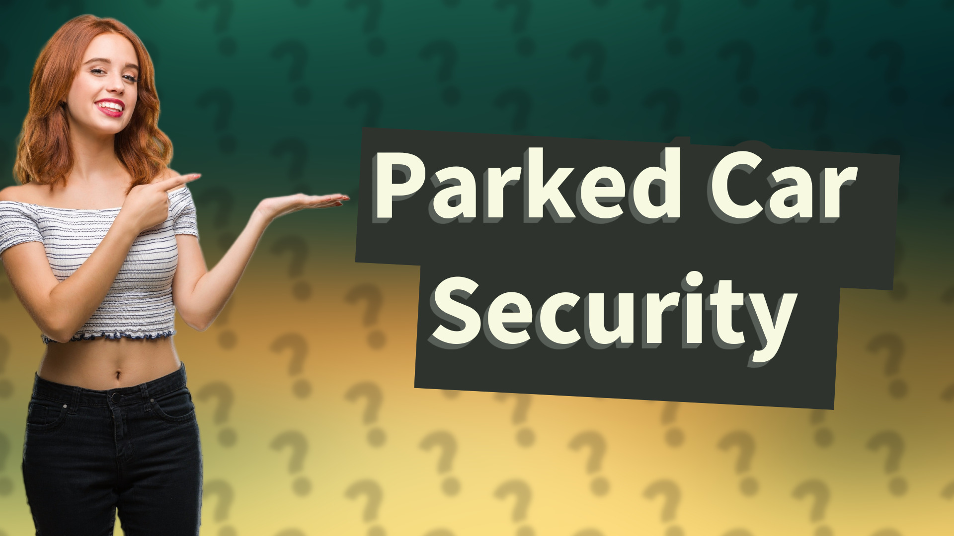 Parked Car Security