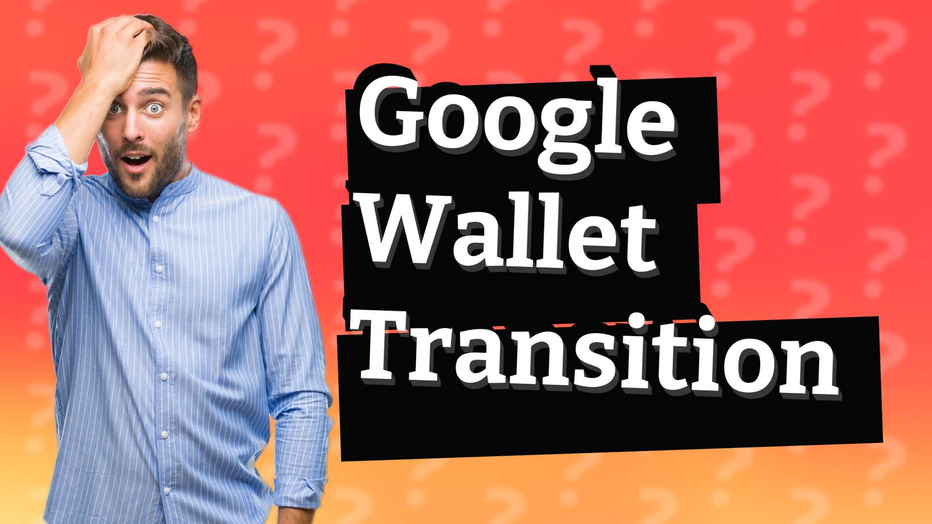 Google Wallet Transition