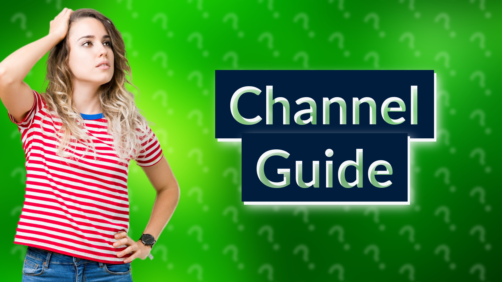 Channel Guide