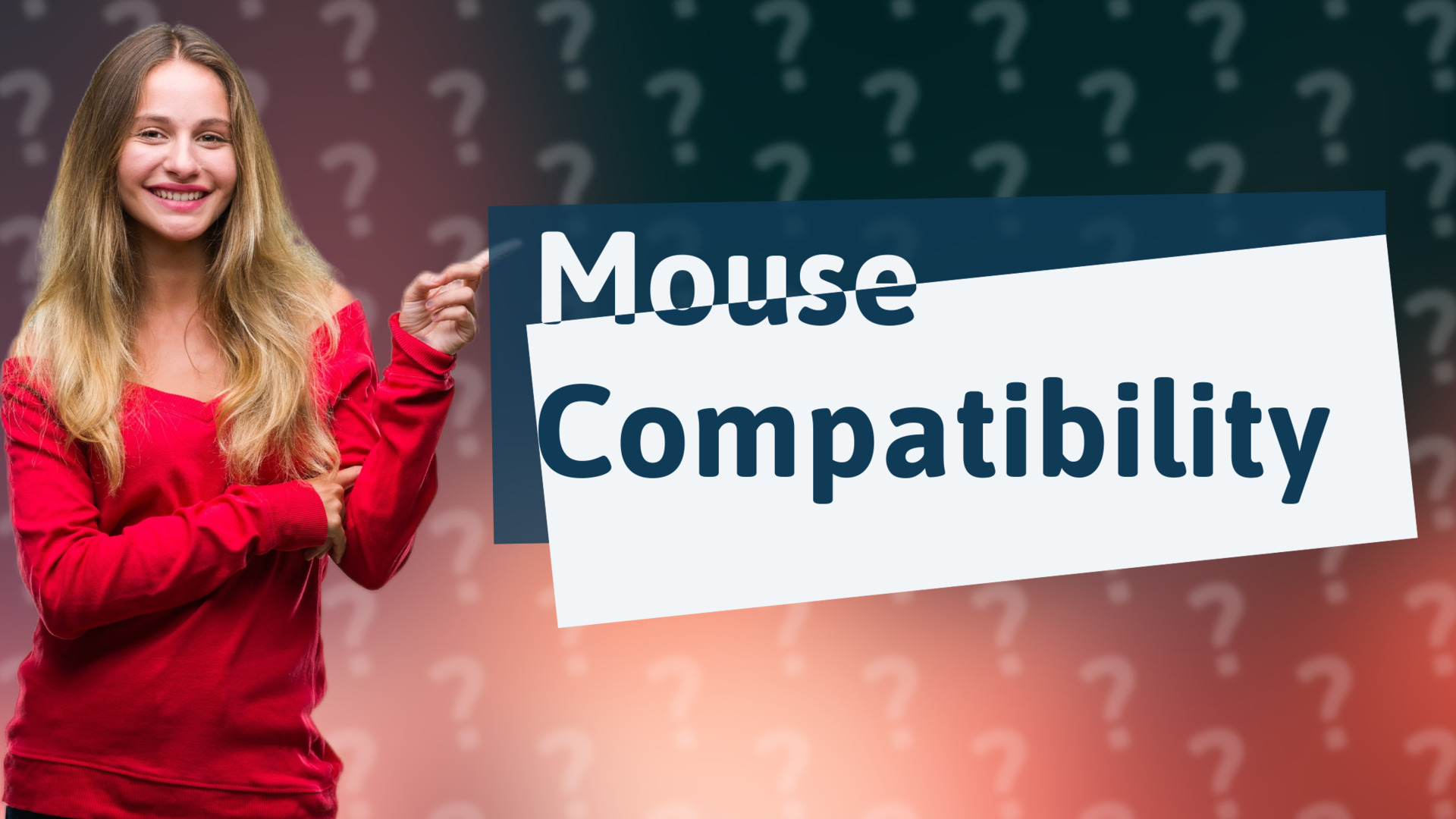 Mouse Compatibility