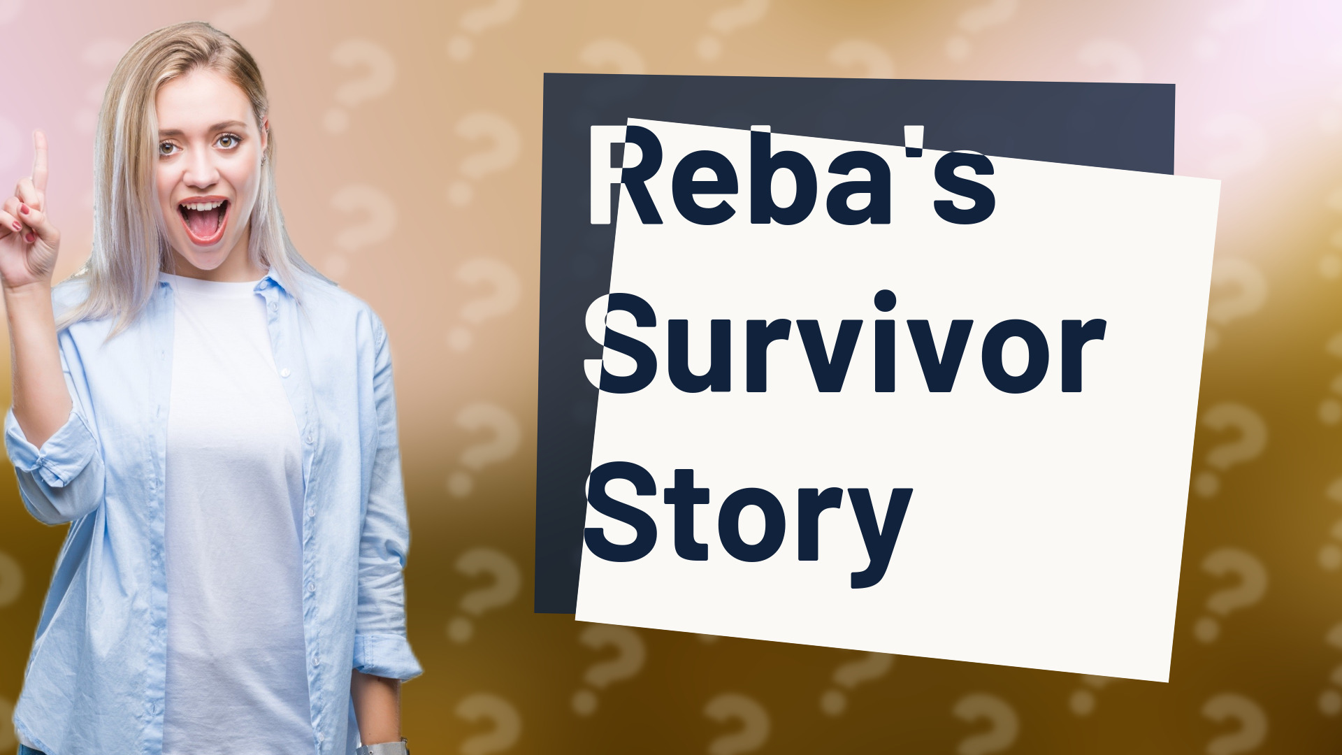 Reba's Survivor Story