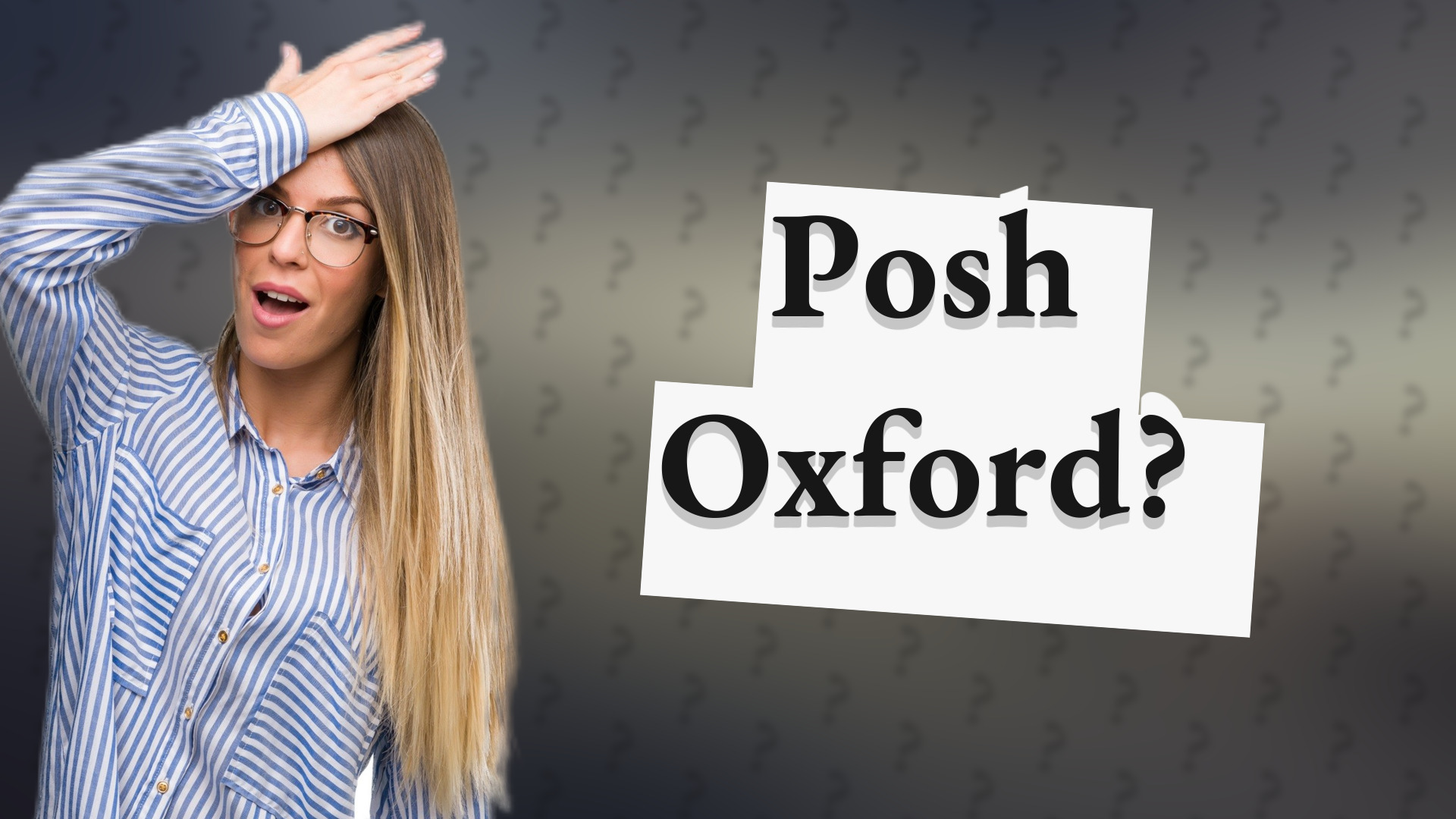 Posh Oxford?