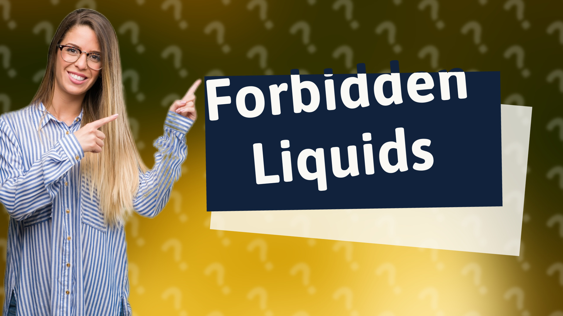 Forbidden Liquids