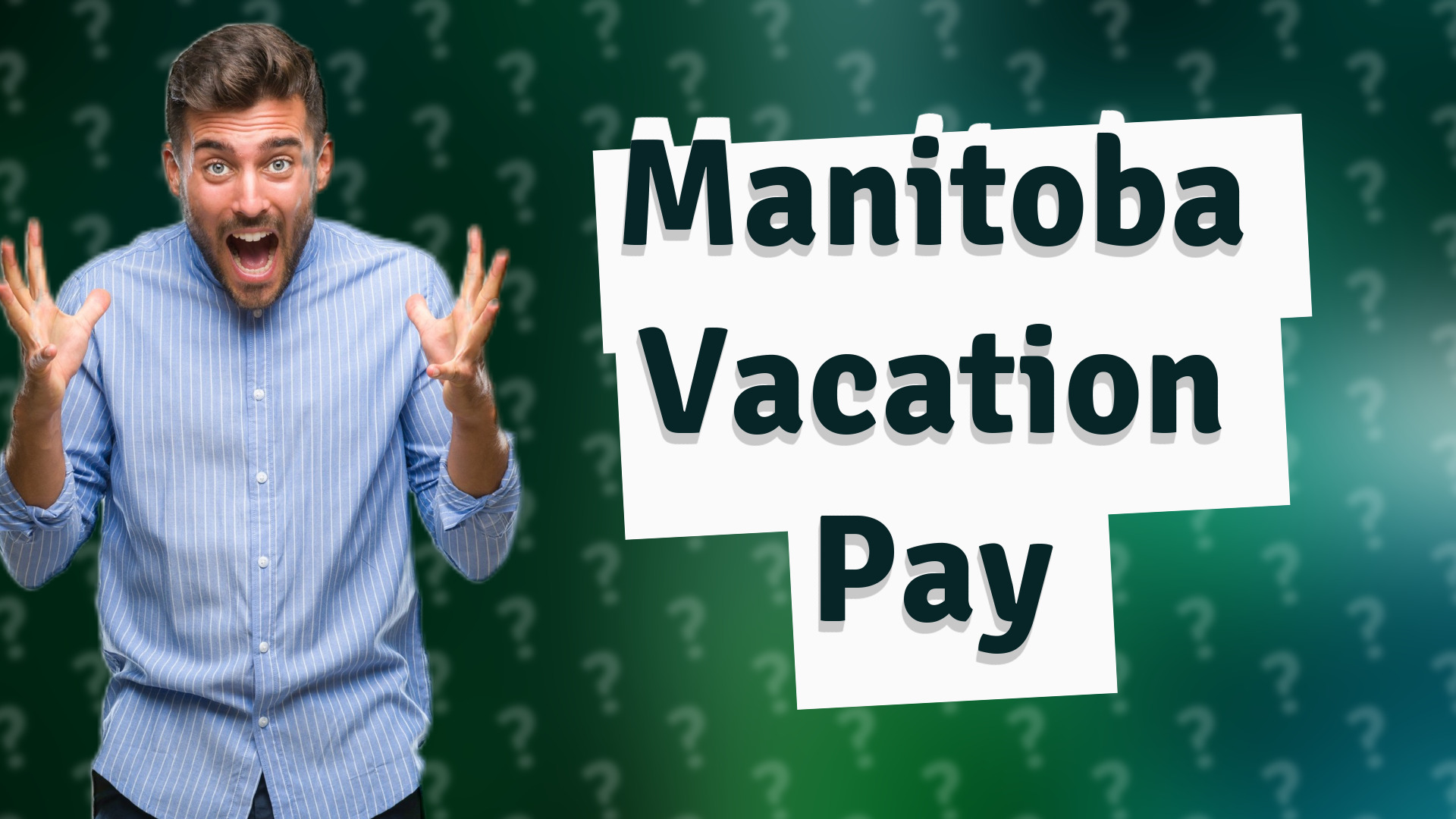 Manitoba Vacation Pay