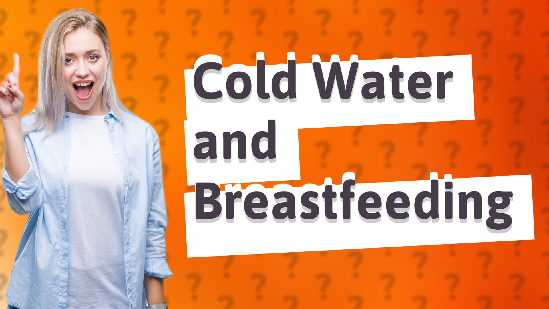 Cold Water and Breastfeeding