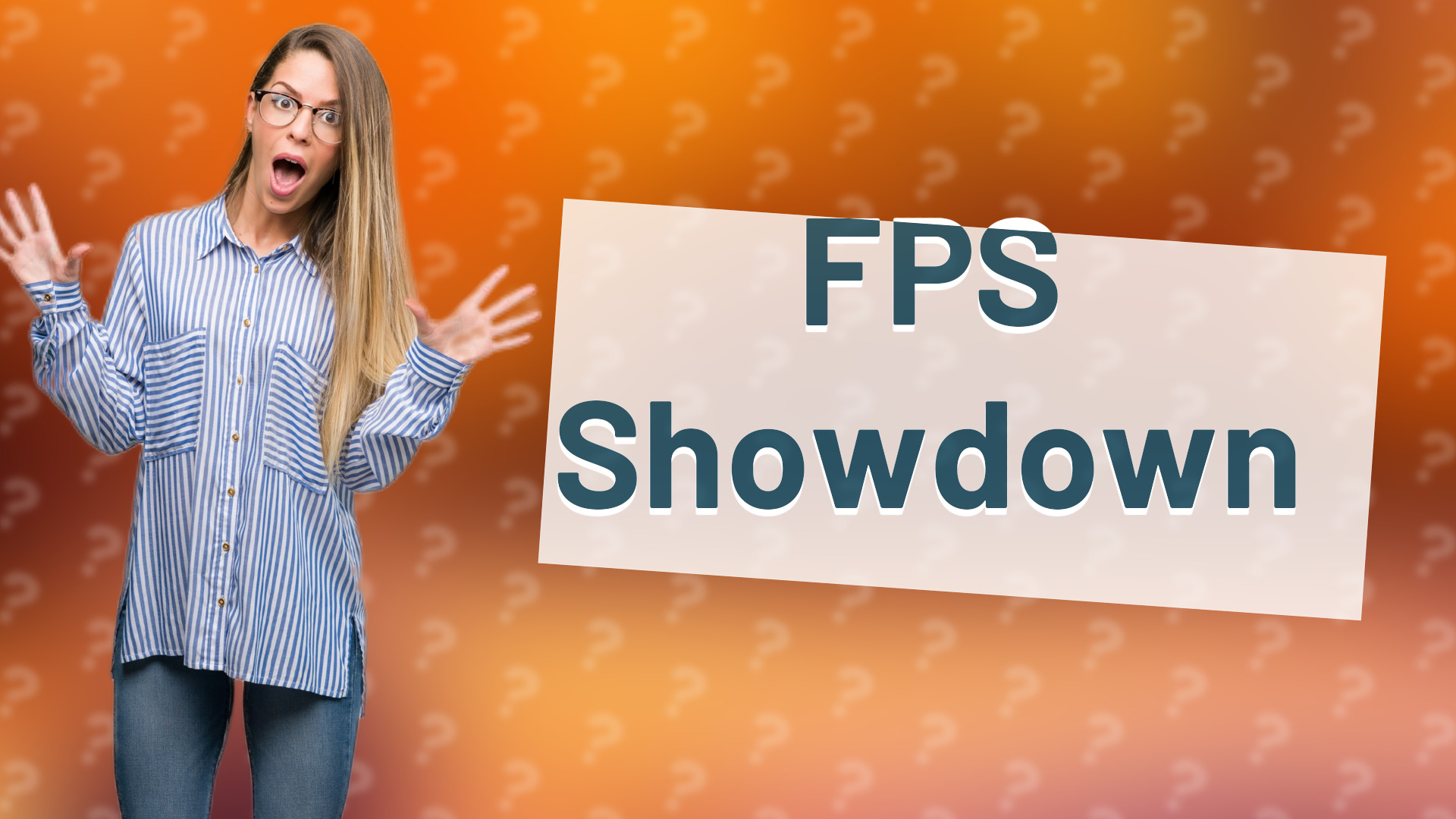 FPS Showdown