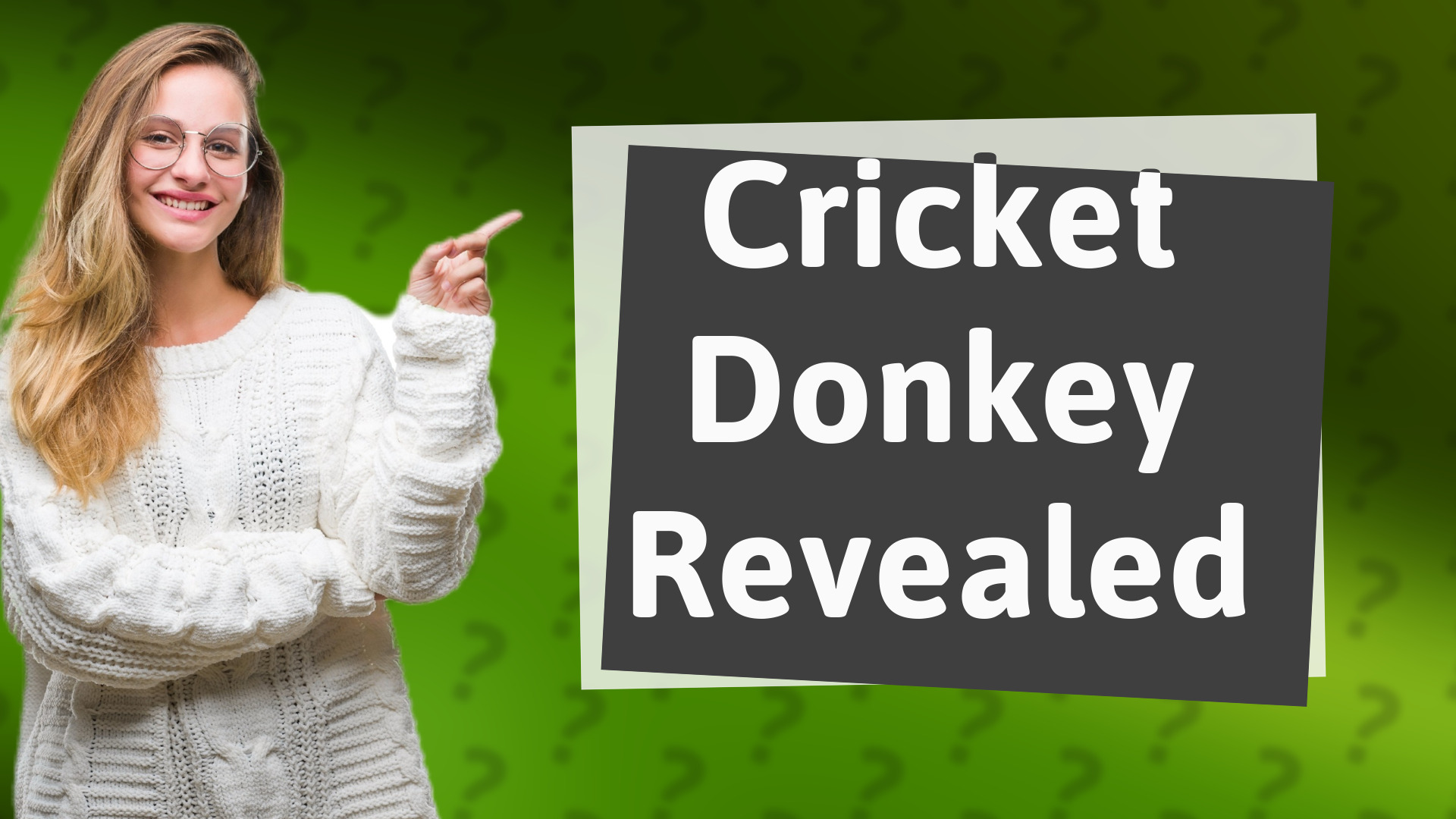 Cricket Donkey Revealed