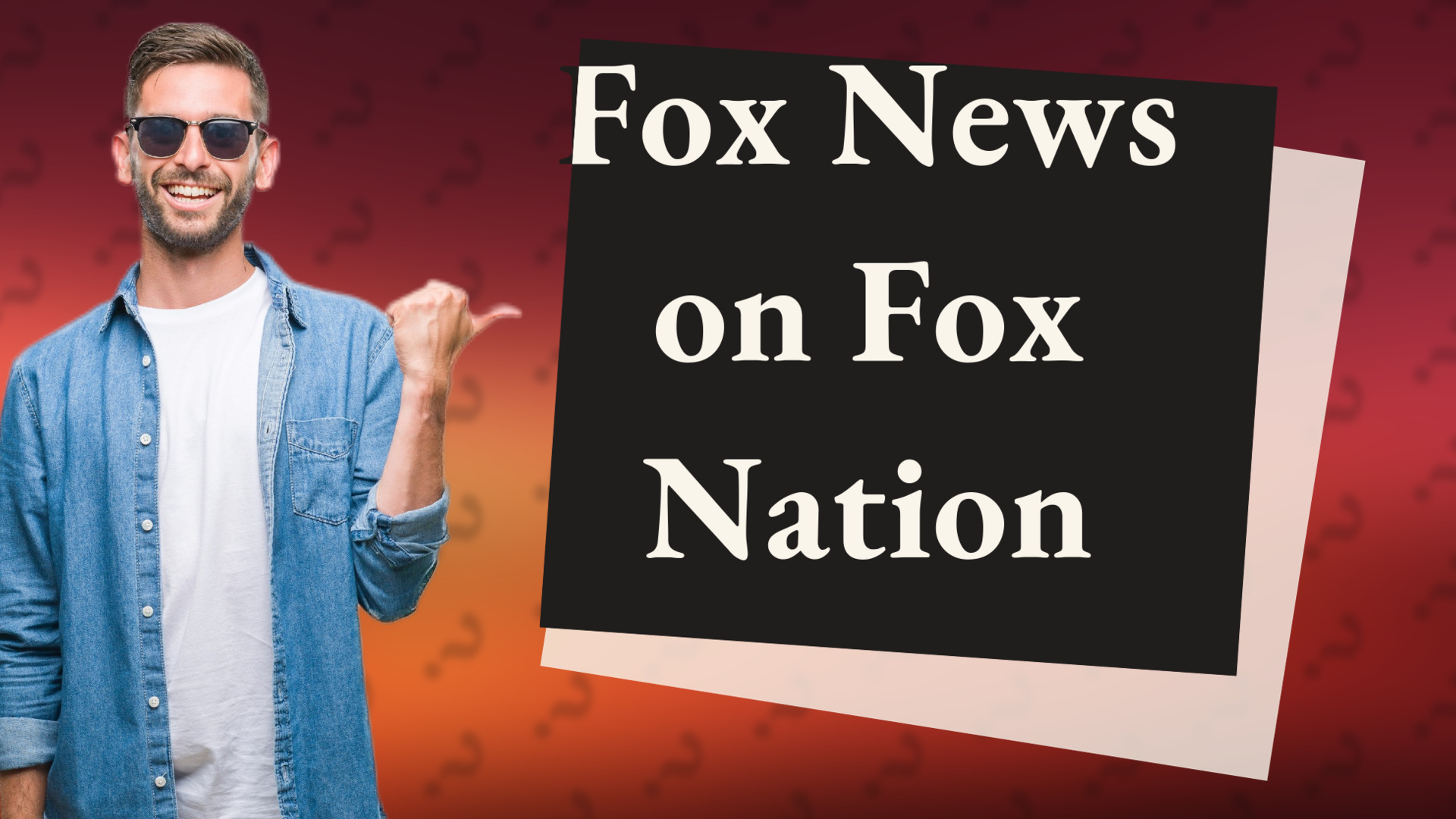 Fox News on Fox Nation