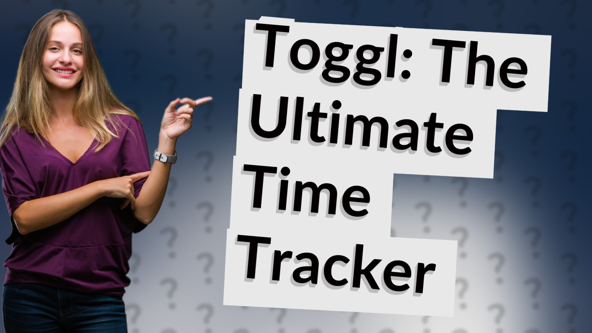 Toggl: The Ultimate Time Tracker