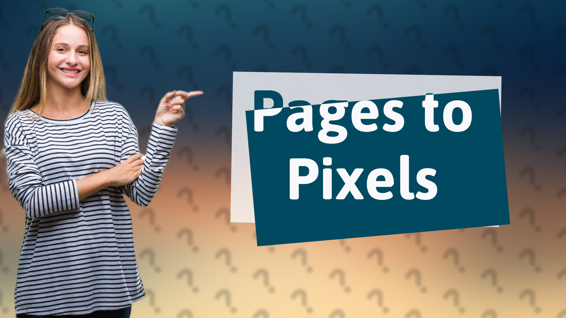 Pages to Pixels