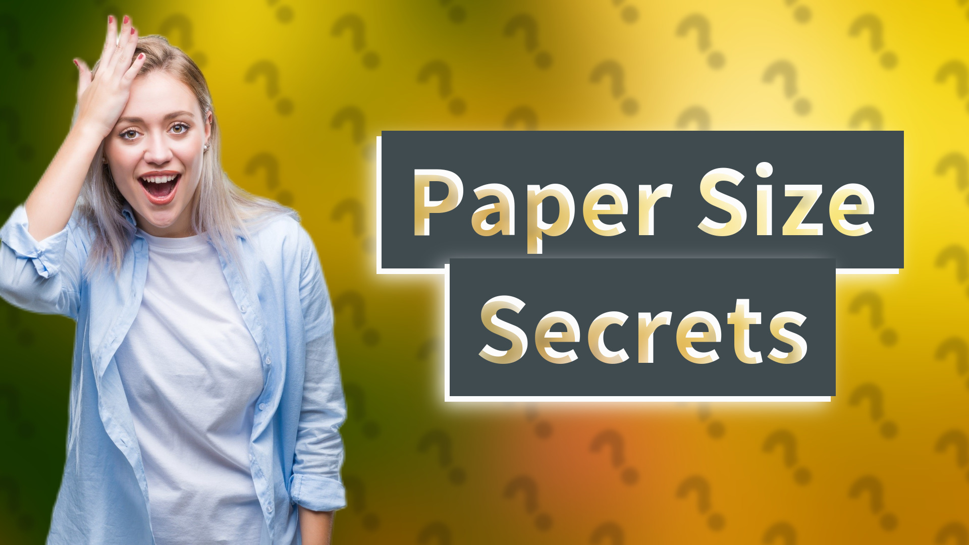 Paper Size Secrets