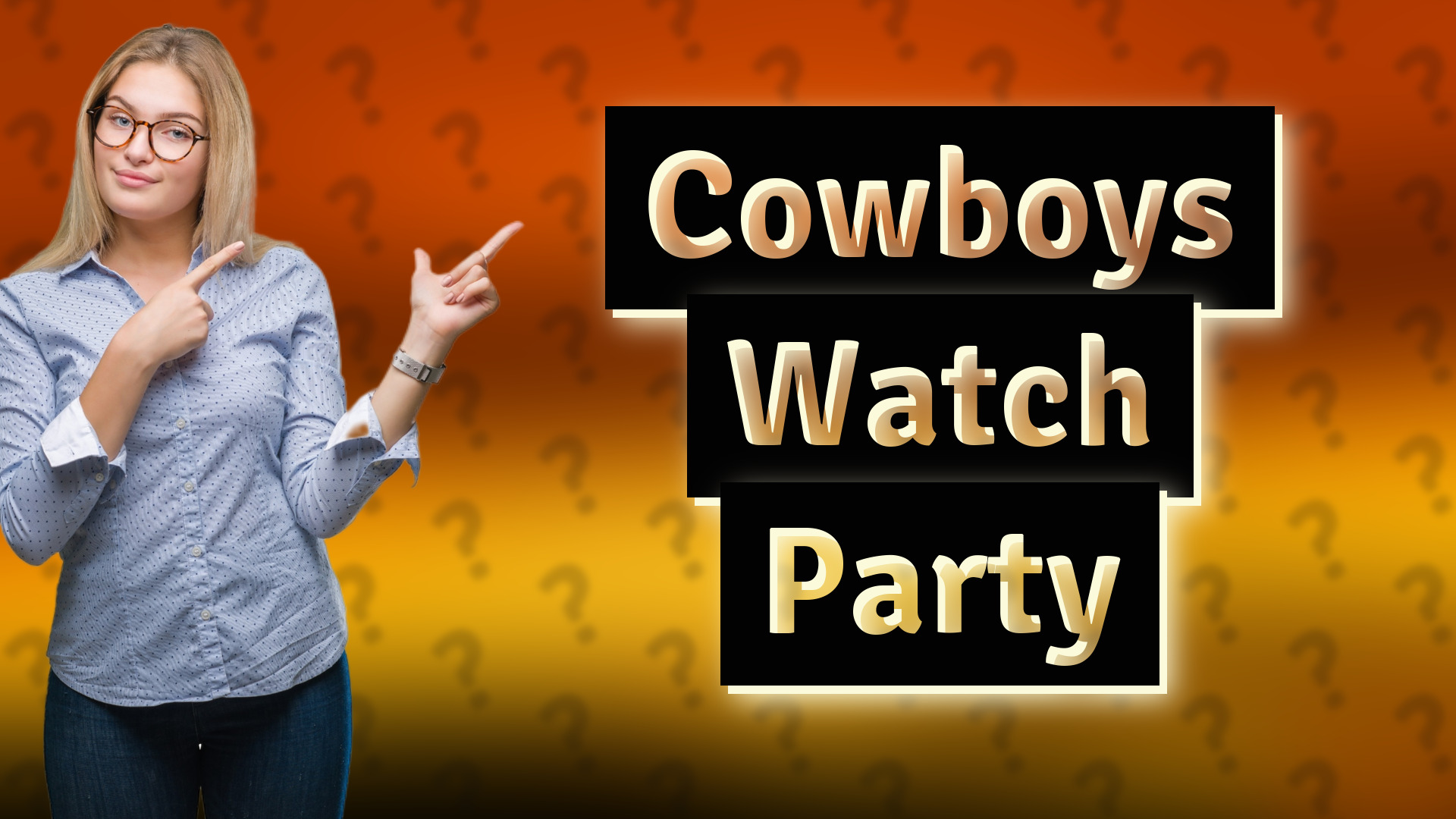 Cowboys Watch Party