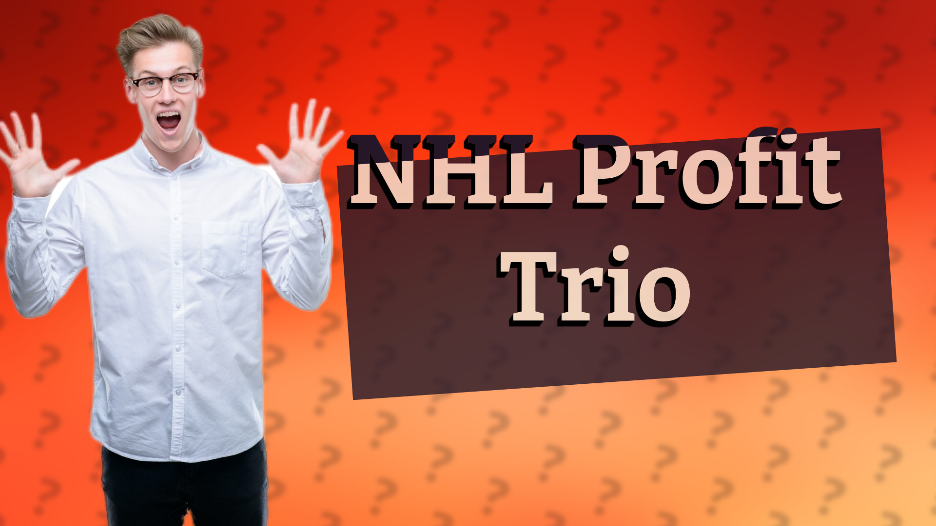 NHL Profit Trio