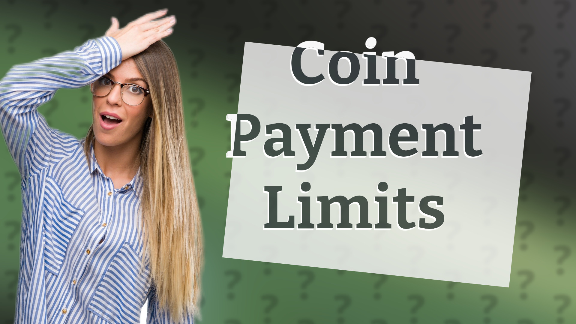 Coin Payment Limits