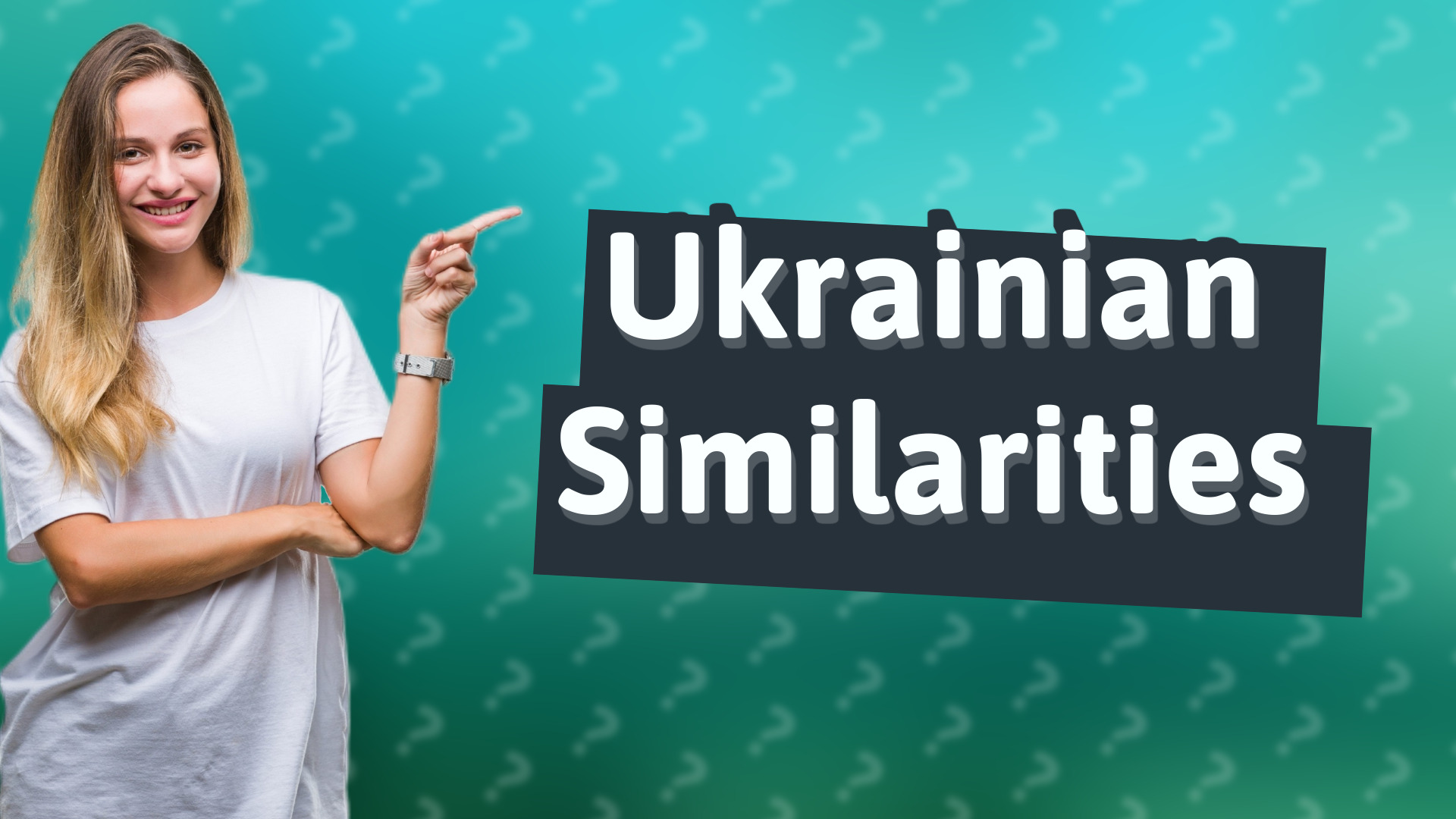 Ukrainian Similarities