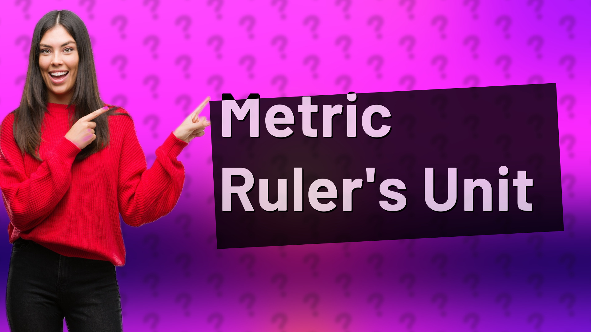 Metric Ruler's Unit