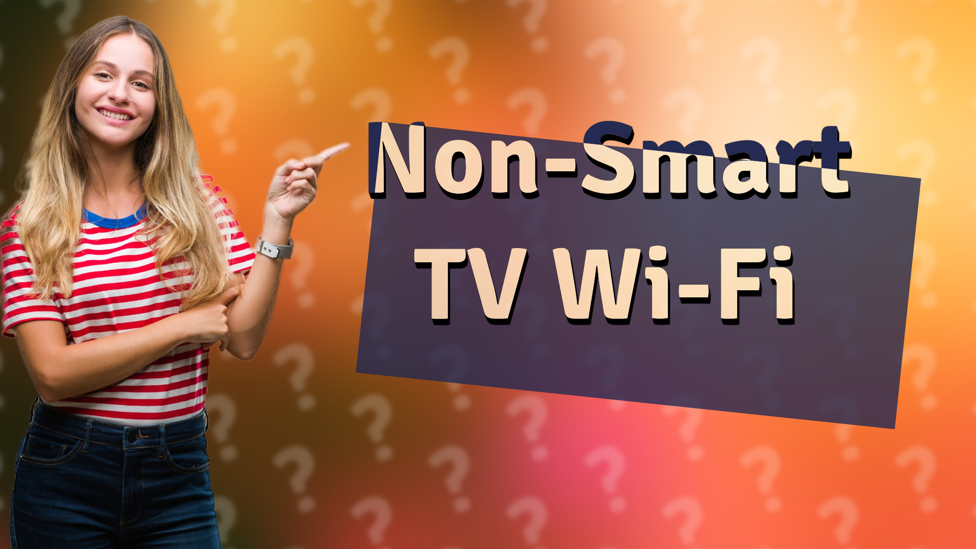 Non-Smart TV Wi-Fi