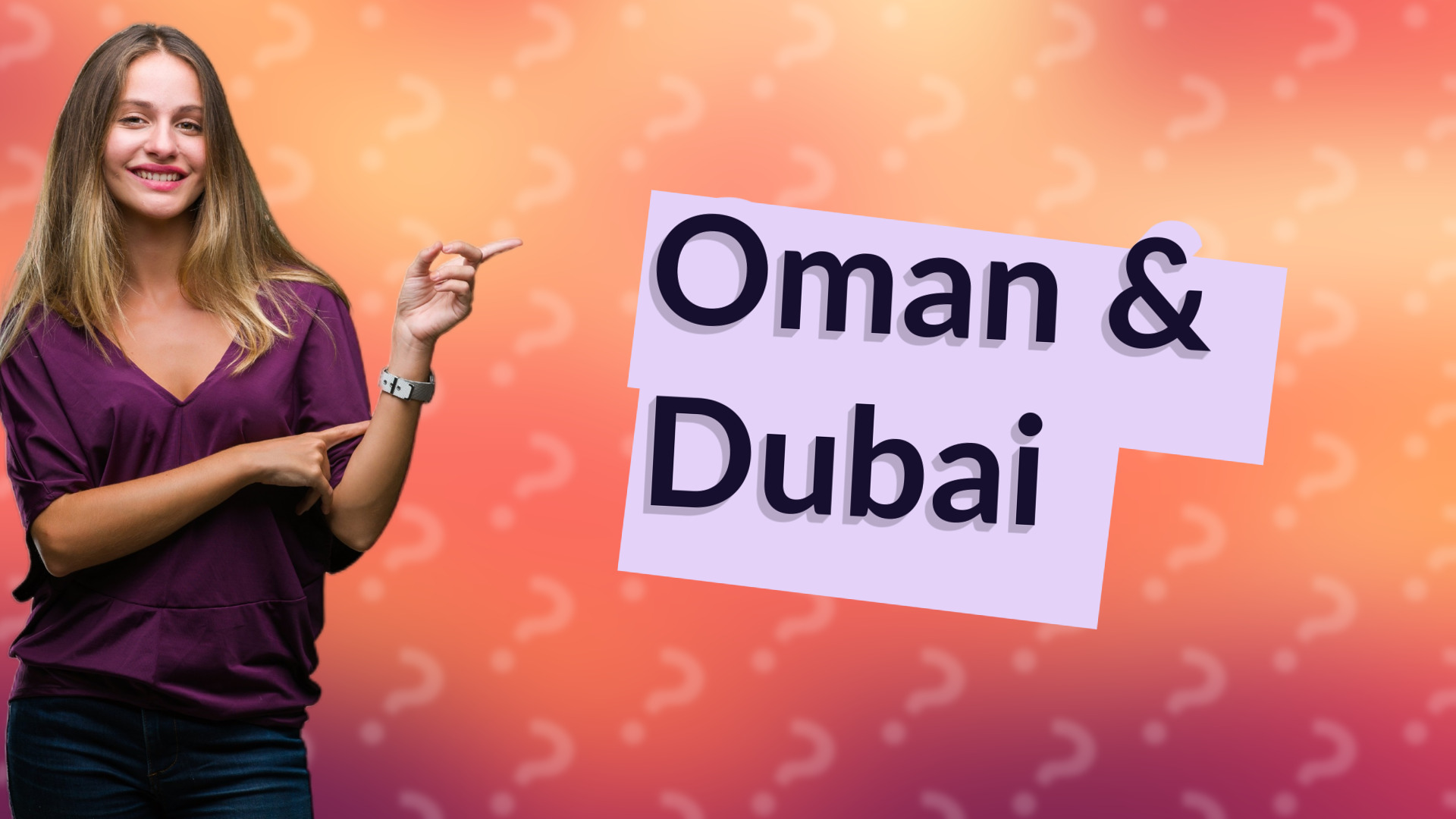 Oman & Dubai