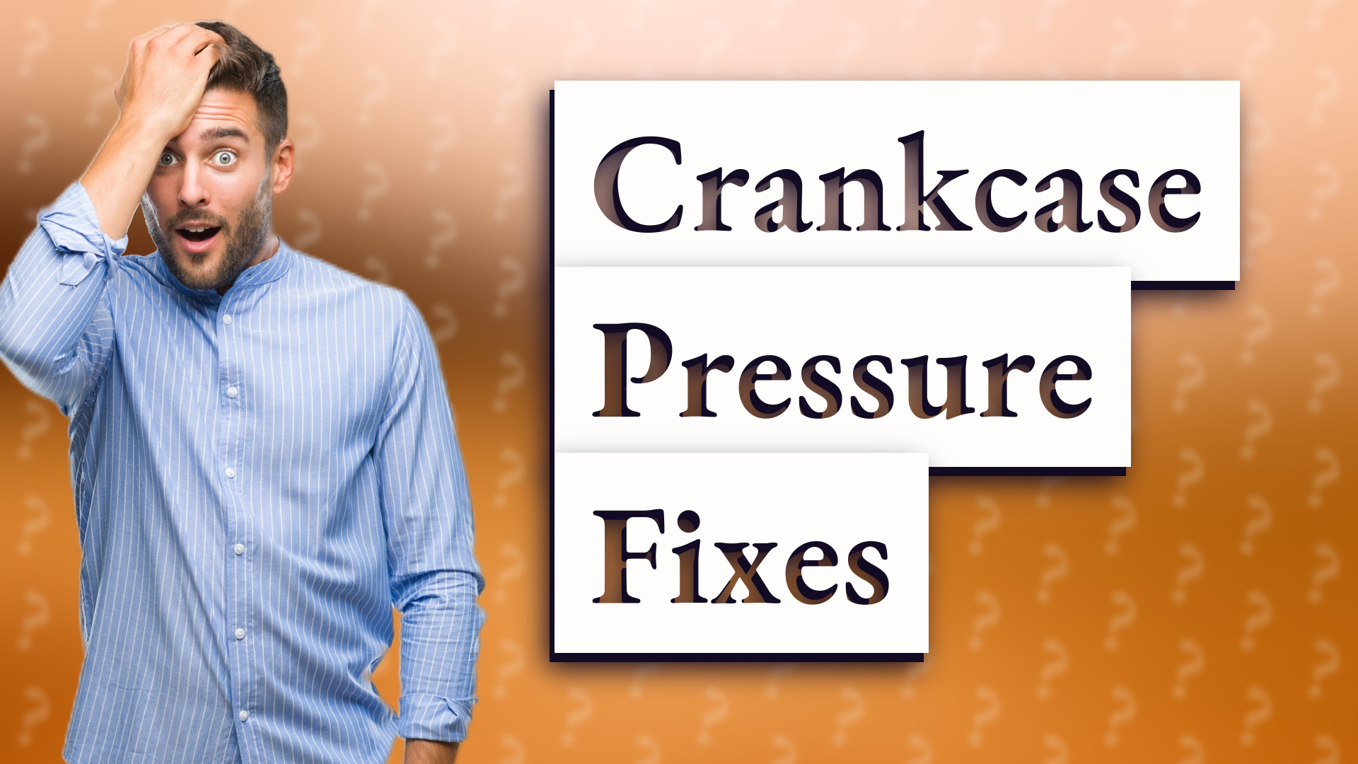 Crankcase Pressure Fixes