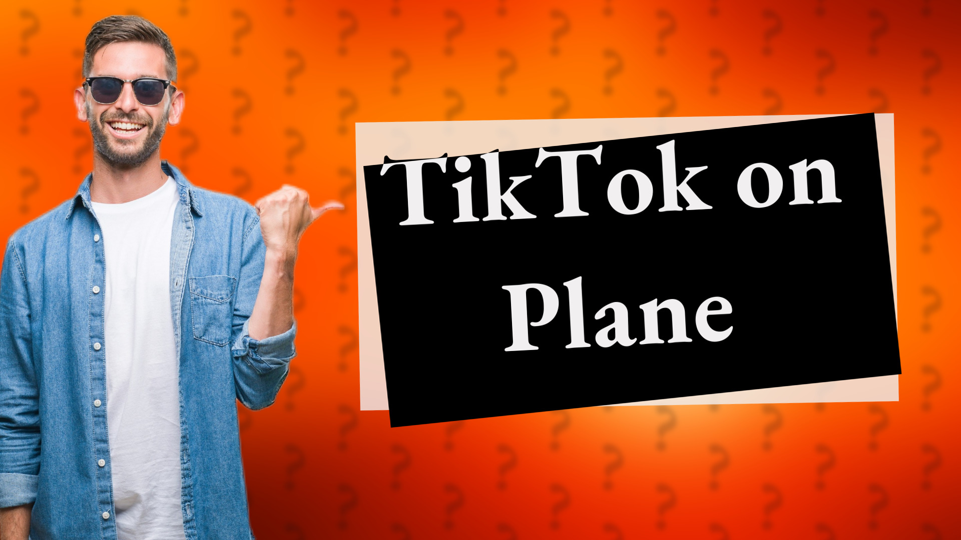 TikTok on Plane