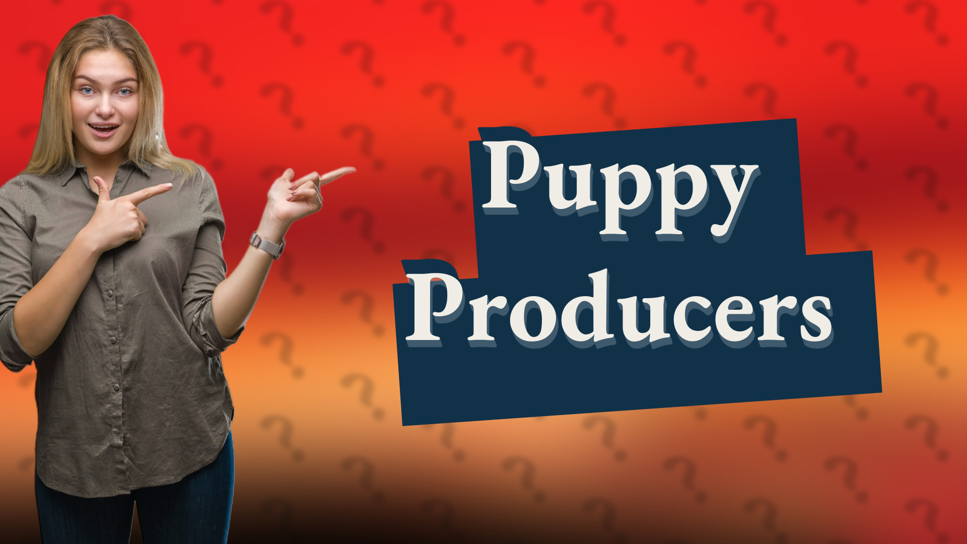 Puppy Producers
