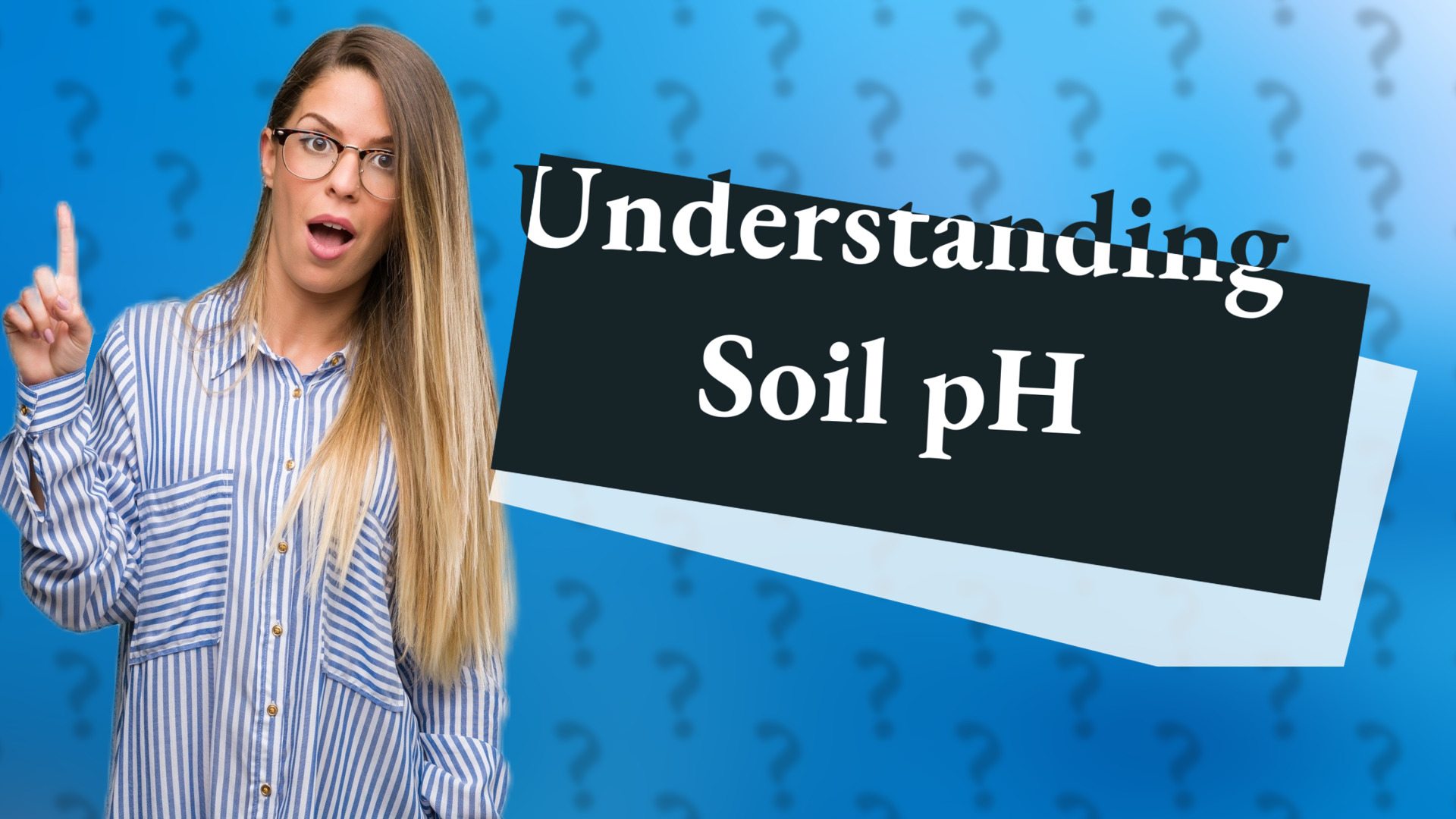 Understanding Soil pH