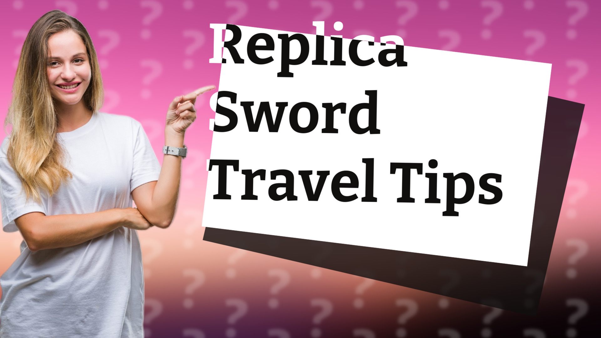 Replica Sword Travel Tips