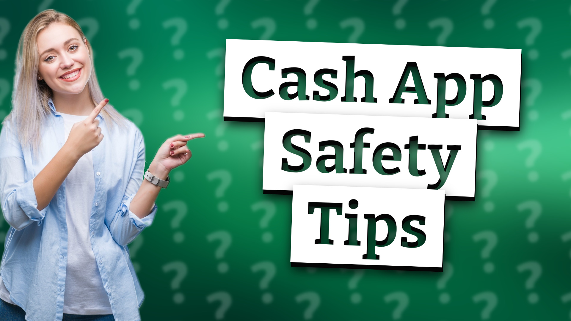 Cash App Safety Tips