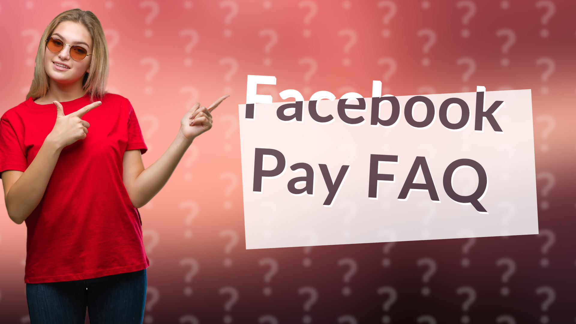 Facebook Pay FAQ