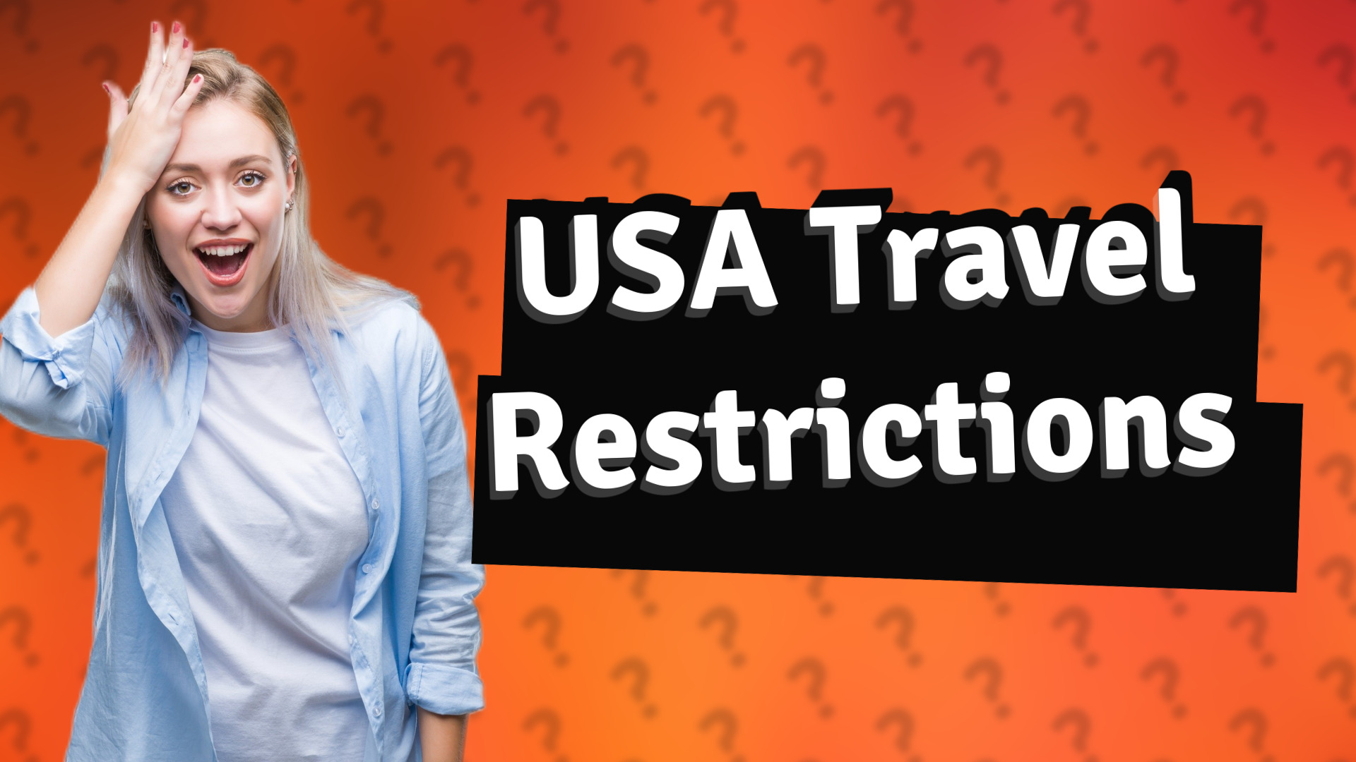 USA Travel Restrictions