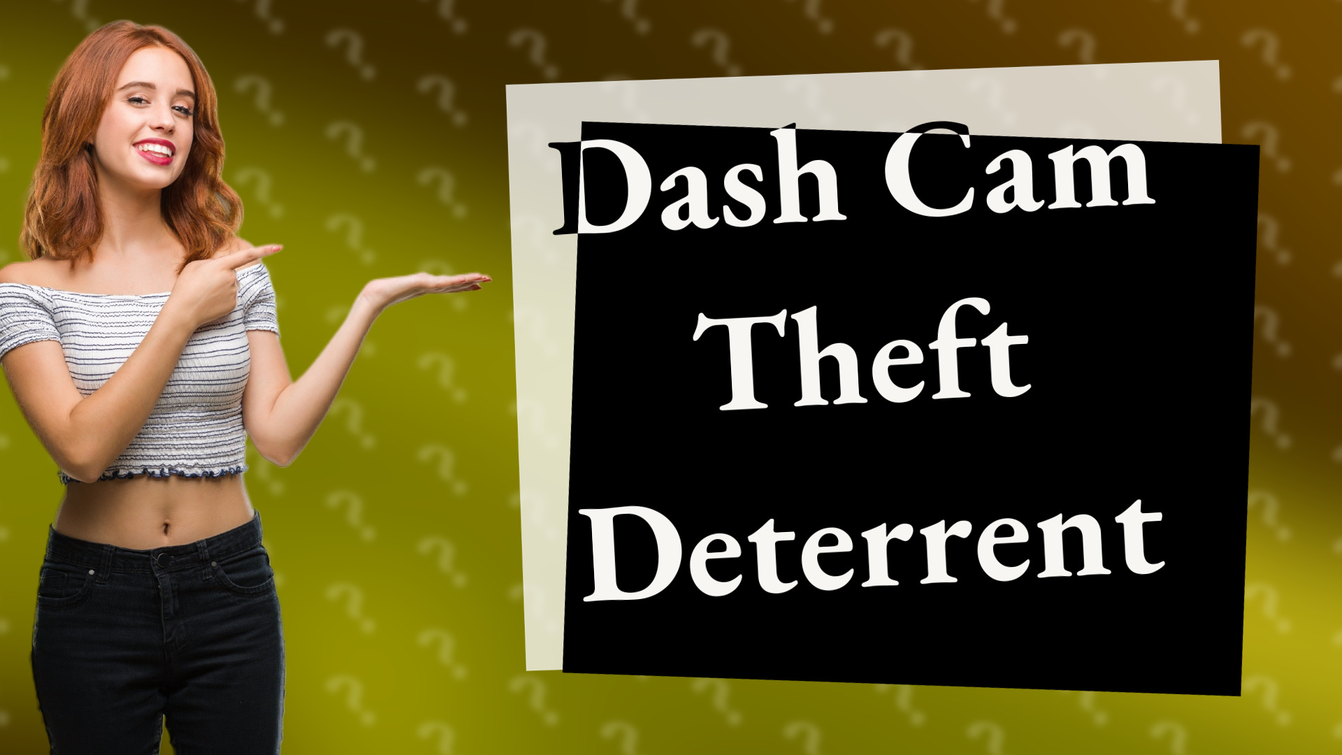 Dash Cam Theft Deterrent