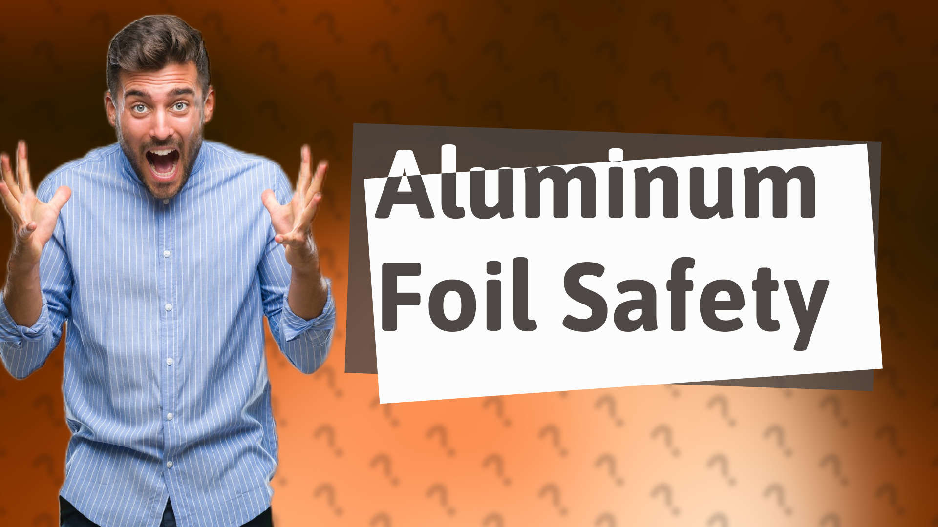 Aluminum Foil Safety