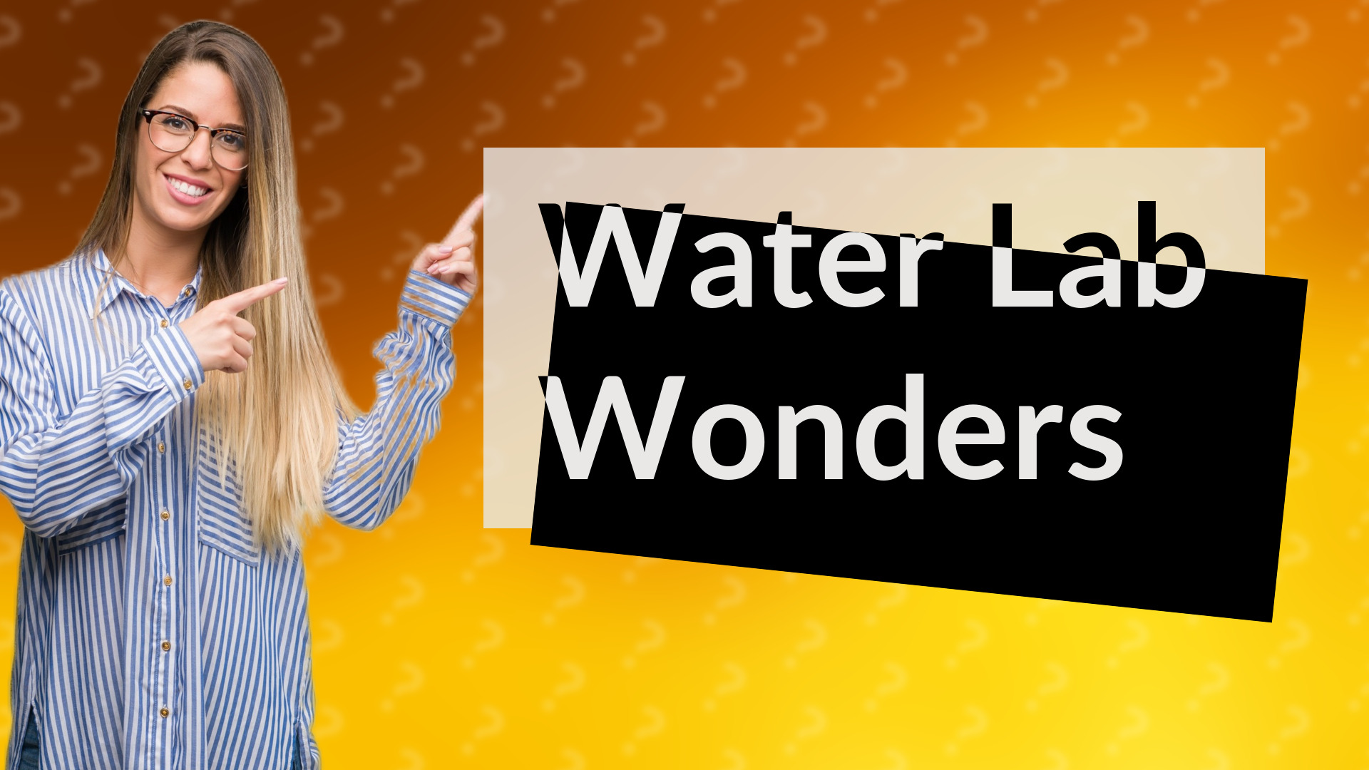 Water Lab Wonders